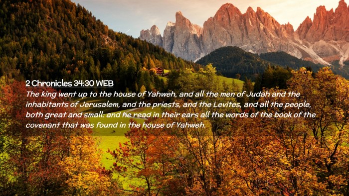 Picture 02 - 2 Chronicles 34:30 WEB Desktop Wallpaper - The king went up to the house of Yahweh, and all - Desktop Bible Verse Wallpaper