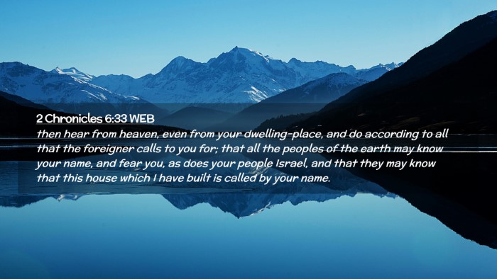 Picture 02 - 2 Chronicles 6:33 WEB Desktop Wallpaper - then hear from heaven, even from your - Desktop Bible Verse Wallpaper