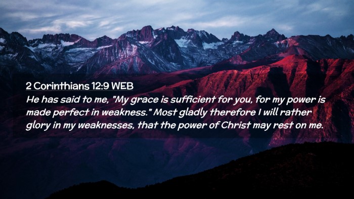 Picture 02 - 2 Corinthians 12:9 WEB Desktop Wallpaper - He has said to me, 