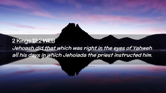 Picture 02 - 2 Kings 12:2 WEB Desktop Wallpaper - Jehoash did that which was right in the eyes of - Desktop Bible Verse Wallpaper