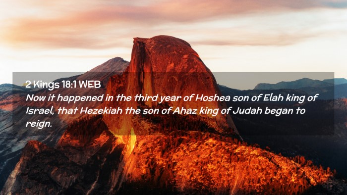 Picture 02 - 2 Kings 18:1 WEB Desktop Wallpaper - Now it happened in the third year of Hoshea son - Desktop Bible Verse Wallpaper