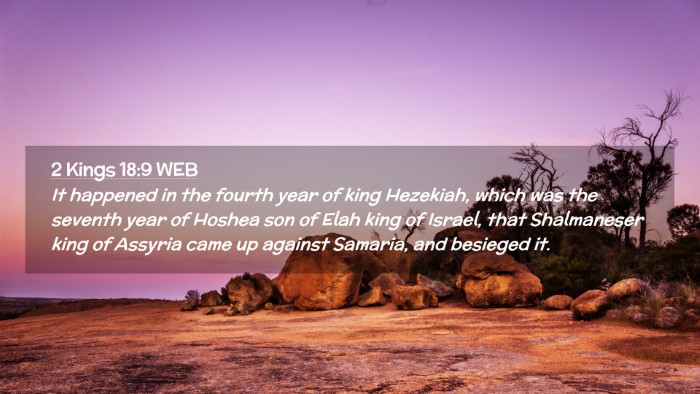 Picture 02 - 2 Kings 18:9 WEB Desktop Wallpaper - It happened in the fourth year of king Hezekiah, - Desktop Bible Verse Wallpaper