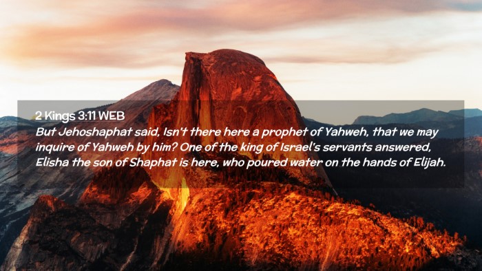 Picture 02 - 2 Kings 3:11 WEB Desktop Wallpaper - But Jehoshaphat said, Isn't there here a prophet - Desktop Bible Verse Wallpaper