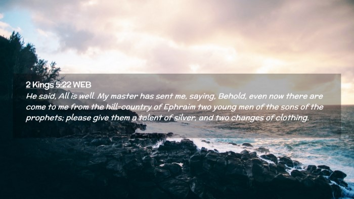 Picture 02 - 2 Kings 5:22 WEB Desktop Wallpaper - He said, All is well. My master has sent me, - Desktop Bible Verse Wallpaper
