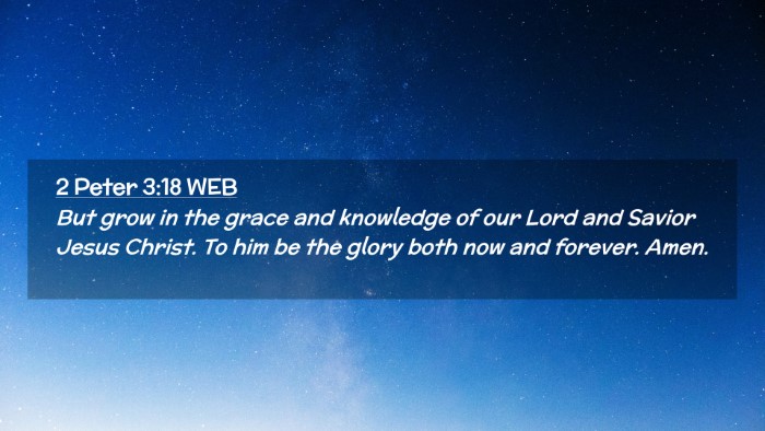 Picture 02 - 2 Peter 3:18 WEB Desktop Wallpaper - But grow in the grace and knowledge of our Lord - Desktop Bible Verse Wallpaper