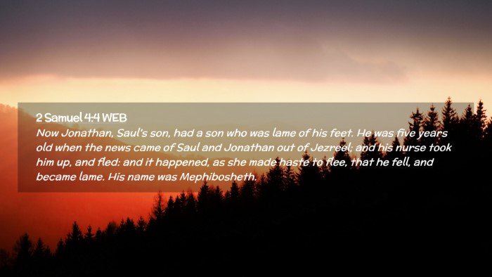 Picture 02 - 2 Samuel 4:4 WEB Desktop Wallpaper - Now Jonathan, Saul's son, had a son who was lame - Desktop Bible Verse Wallpaper