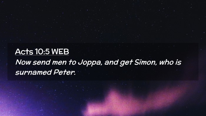 Picture 02 - Acts 10:5 WEB Desktop Wallpaper - Now send men to Joppa, and get Simon, who is - Desktop Bible Verse Wallpaper