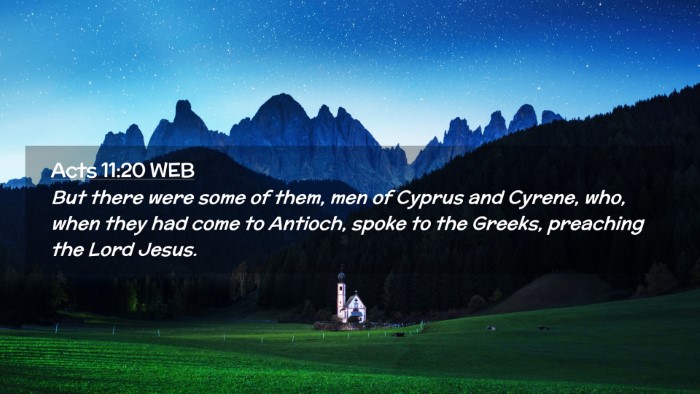 Picture 02 - Acts 11:20 WEB Desktop Wallpaper - But there were some of them, men of Cyprus and - Desktop Bible Verse Wallpaper
