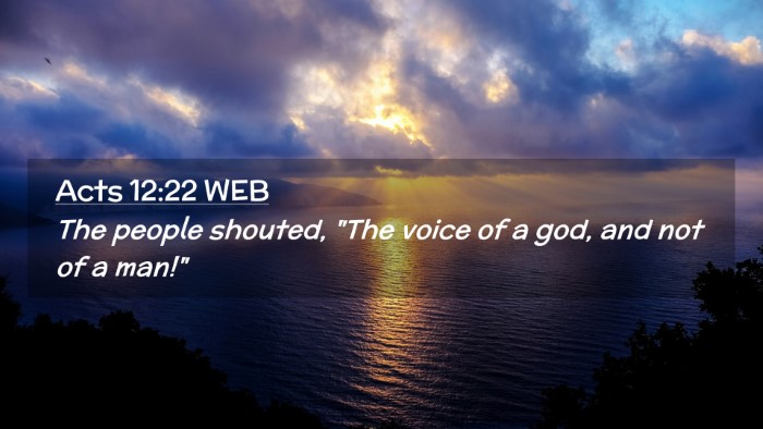 Picture 02 - Acts 12:22 WEB Desktop Wallpaper - The people shouted, 