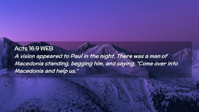 Picture 02 - Acts 16:9 WEB Desktop Wallpaper - A vision appeared to Paul in the night. There was - Desktop Bible Verse Wallpaper