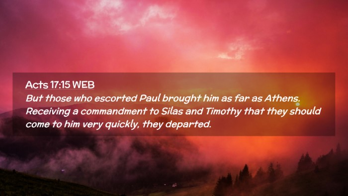 Picture 02 - Acts 17:15 WEB Desktop Wallpaper - But those who escorted Paul brought him as far as - Desktop Bible Verse Wallpaper