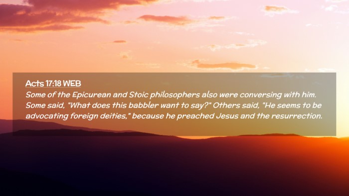 Picture 02 - Acts 17:18 WEB Desktop Wallpaper - Some of the Epicurean and Stoic philosophers also - Desktop Bible Verse Wallpaper