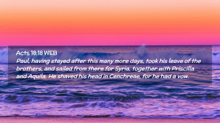 Picture 02 - Acts 18:18 WEB Desktop Wallpaper - Paul, having stayed after this many more days, - Desktop Bible Verse Wallpaper