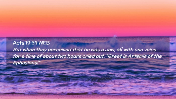Picture 02 - Acts 19:34 WEB Desktop Wallpaper - But when they perceived that he was a Jew, all - Desktop Bible Verse Wallpaper