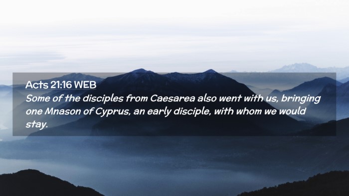 Picture 02 - Acts 21:16 WEB Desktop Wallpaper - Some of the disciples from Caesarea also went - Desktop Bible Verse Wallpaper