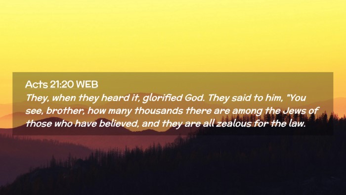 Picture 02 - Acts 21:20 WEB Desktop Wallpaper - They, when they heard it, glorified God. They - Desktop Bible Verse Wallpaper