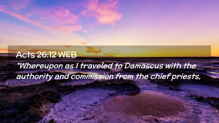 Picture 02 - Acts 26:12 WEB Desktop Wallpaper - 
