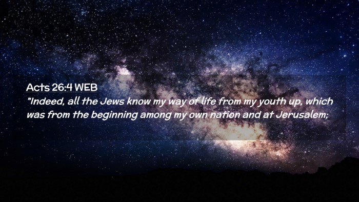 Picture 02 - Acts 26:4 WEB Desktop Wallpaper - 