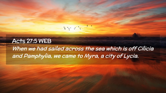 Picture 02 - Acts 27:5 WEB Desktop Wallpaper - When we had sailed across the sea which is off - Desktop Bible Verse Wallpaper