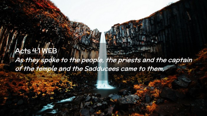 Picture 02 - Acts 4:1 WEB Desktop Wallpaper - As they spoke to the people, the priests and the - Desktop Bible Verse Wallpaper