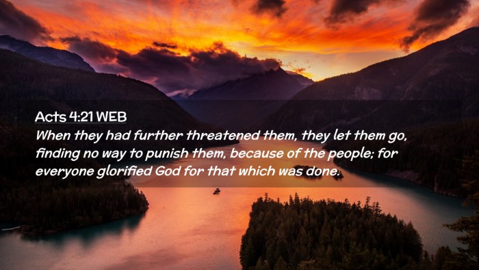 Picture 02 - Acts 4:21 WEB Desktop Wallpaper - When they had further threatened them, they let - Desktop Bible Verse Wallpaper