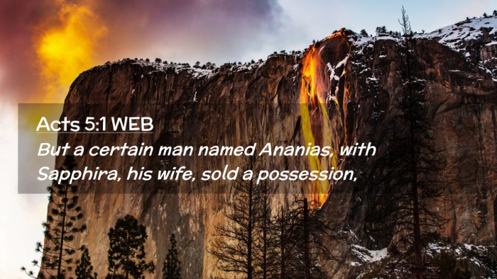 Picture 02 - Acts 5:1 WEB Desktop Wallpaper - But a certain man named Ananias, with Sapphira, - Desktop Bible Verse Wallpaper