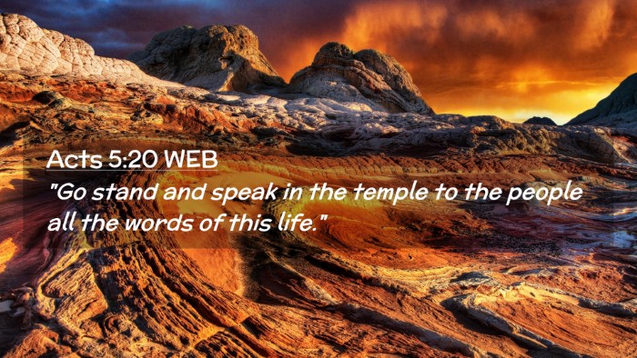 Picture 02 - Acts 5:20 WEB Desktop Wallpaper - 