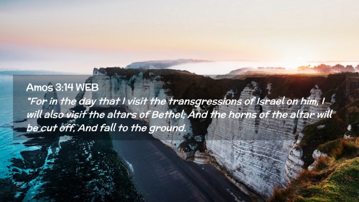 Picture 02 - Amos 3:14 WEB Desktop Wallpaper - 
