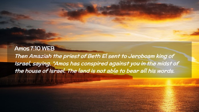 Picture 02 - Amos 7:10 WEB Desktop Wallpaper - Then Amaziah the priest of Beth El sent to - Desktop Bible Verse Wallpaper