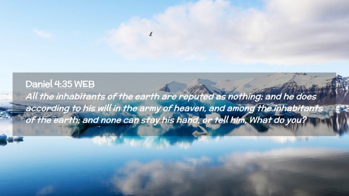 Picture 02 - Daniel 4:35 WEB Desktop Wallpaper - All the inhabitants of the earth are reputed as - Desktop Bible Verse Wallpaper