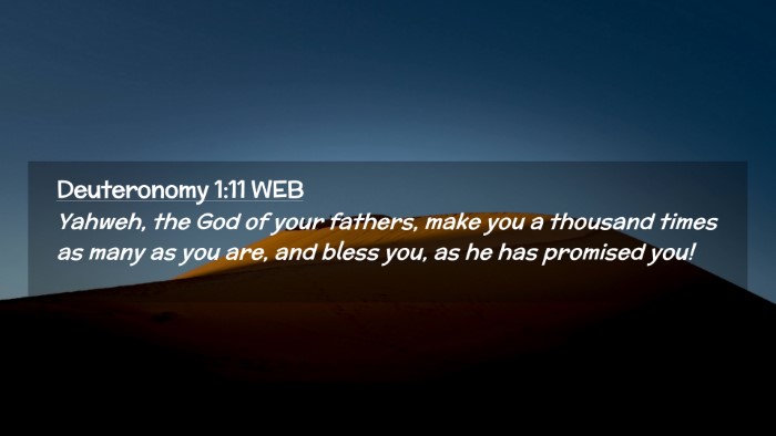 Picture 02 - Deuteronomy 1:11 WEB Desktop Wallpaper - Yahweh, the God of your fathers, make you a - Desktop Bible Verse Wallpaper