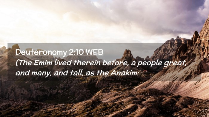 Picture 02 - Deuteronomy 2:10 WEB Desktop Wallpaper - (The Emim lived therein before, a people great, - Desktop Bible Verse Wallpaper