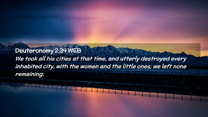 Picture 02 - Deuteronomy 2:34 WEB Desktop Wallpaper - We took all his cities at that time, and utterly - Desktop Bible Verse Wallpaper
