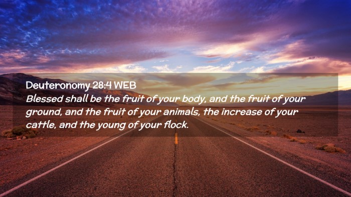 Picture 02 - Deuteronomy 28:4 WEB Desktop Wallpaper - Blessed shall be the fruit of your body, and the - Desktop Bible Verse Wallpaper