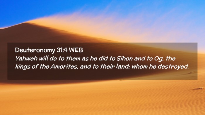 Picture 02 - Deuteronomy 31:4 WEB Desktop Wallpaper - Yahweh will do to them as he did to Sihon and to - Desktop Bible Verse Wallpaper