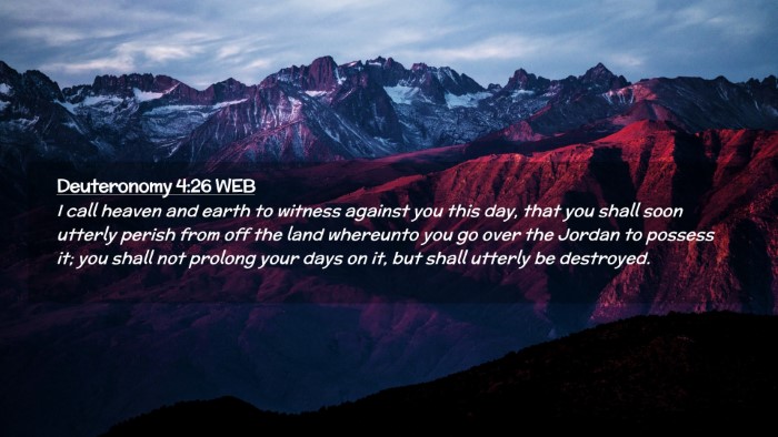 Picture 02 - Deuteronomy 4:26 WEB Desktop Wallpaper - I call heaven and earth to witness against you - Desktop Bible Verse Wallpaper