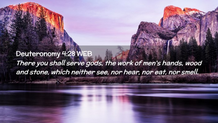 Picture 02 - Deuteronomy 4:28 WEB Desktop Wallpaper - There you shall serve gods, the work of men's - Desktop Bible Verse Wallpaper
