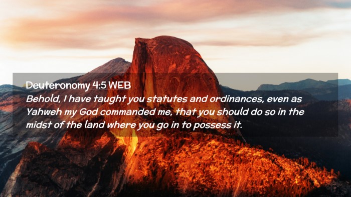 Picture 02 - Deuteronomy 4:5 WEB Desktop Wallpaper - Behold, I have taught you statutes and - Desktop Bible Verse Wallpaper