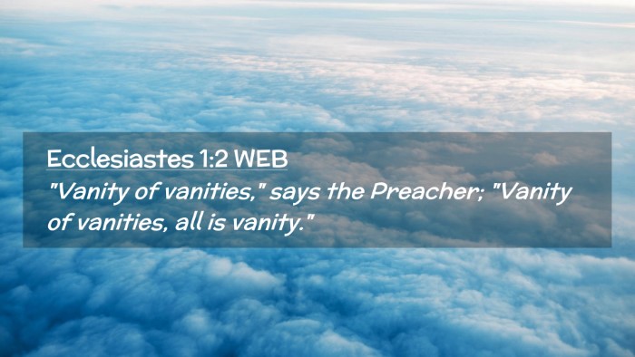 Picture 02 - Ecclesiastes 1:2 WEB Desktop Wallpaper - 