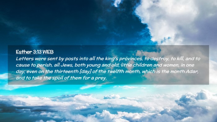 Picture 02 - Esther 3:13 WEB Desktop Wallpaper - Letters were sent by posts into all the king's - Desktop Bible Verse Wallpaper
