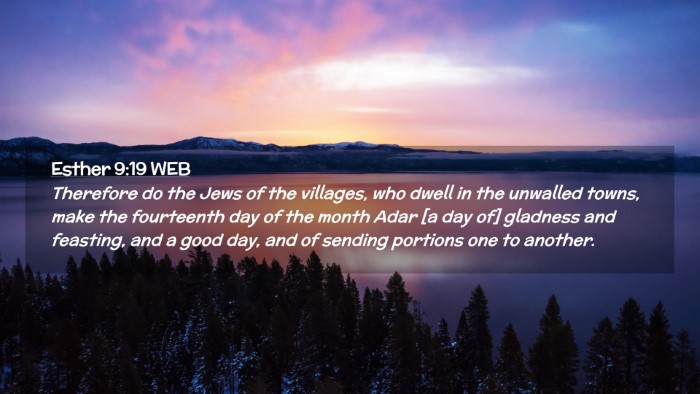 Picture 02 - Esther 9:19 WEB Desktop Wallpaper - Therefore do the Jews of the villages, who dwell - Desktop Bible Verse Wallpaper