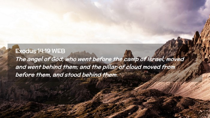 Picture 02 - Exodus 14:19 WEB Desktop Wallpaper - The angel of God, who went before the camp of - Desktop Bible Verse Wallpaper
