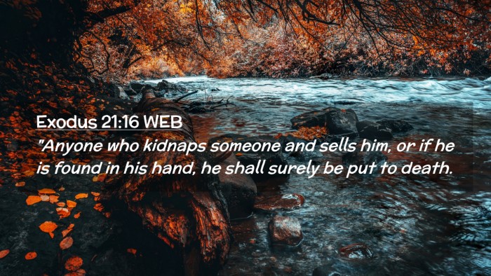 Picture 02 - Exodus 21:16 WEB Desktop Wallpaper - 