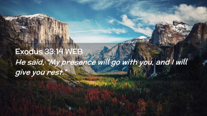 Picture 02 - Exodus 33:14 WEB Desktop Wallpaper - He said, 