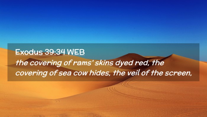 Picture 02 - Exodus 39:34 WEB Desktop Wallpaper - the covering of rams' skins dyed red, the - Desktop Bible Verse Wallpaper