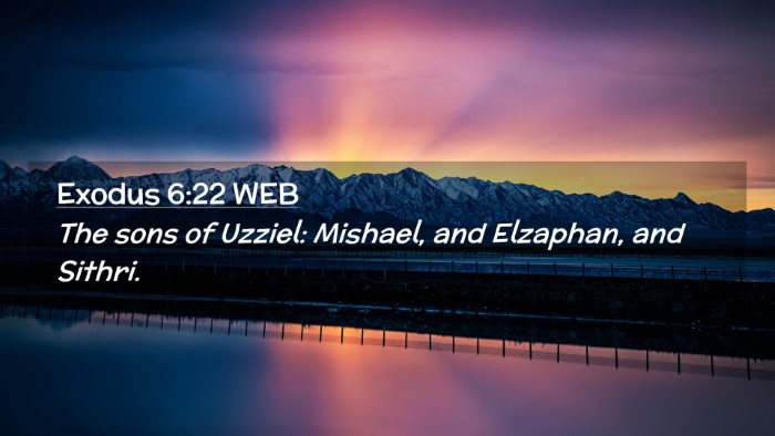 Picture 02 - Exodus 6:22 WEB Desktop Wallpaper - The sons of Uzziel: Mishael, and Elzaphan, and - Desktop Bible Verse Wallpaper