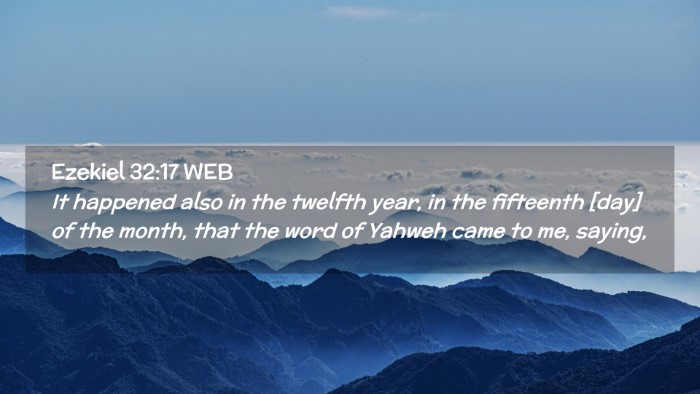 Picture 02 - Ezekiel 32:17 WEB Desktop Wallpaper - It happened also in the twelfth year, in the - Desktop Bible Verse Wallpaper