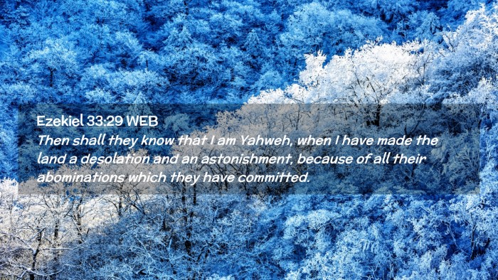 Picture 02 - Ezekiel 33:29 WEB Desktop Wallpaper - Then shall they know that I am Yahweh, when I - Desktop Bible Verse Wallpaper