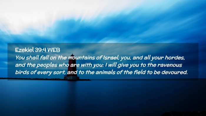 Picture 02 - Ezekiel 39:4 WEB Desktop Wallpaper - You shall fall on the mountains of Israel, you, - Desktop Bible Verse Wallpaper