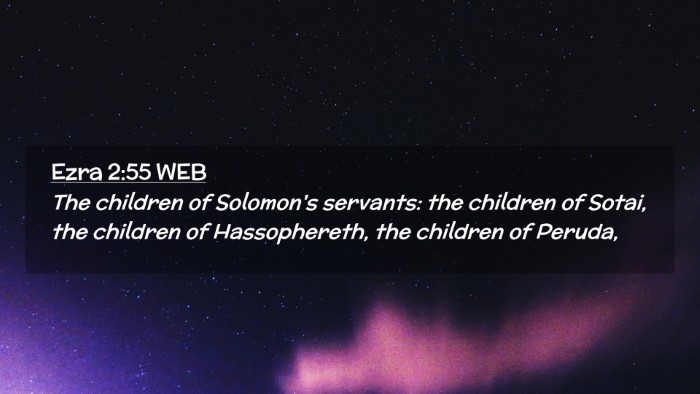 Picture 02 - Ezra 2:55 WEB Desktop Wallpaper - The children of Solomon's servants: the children - Desktop Bible Verse Wallpaper